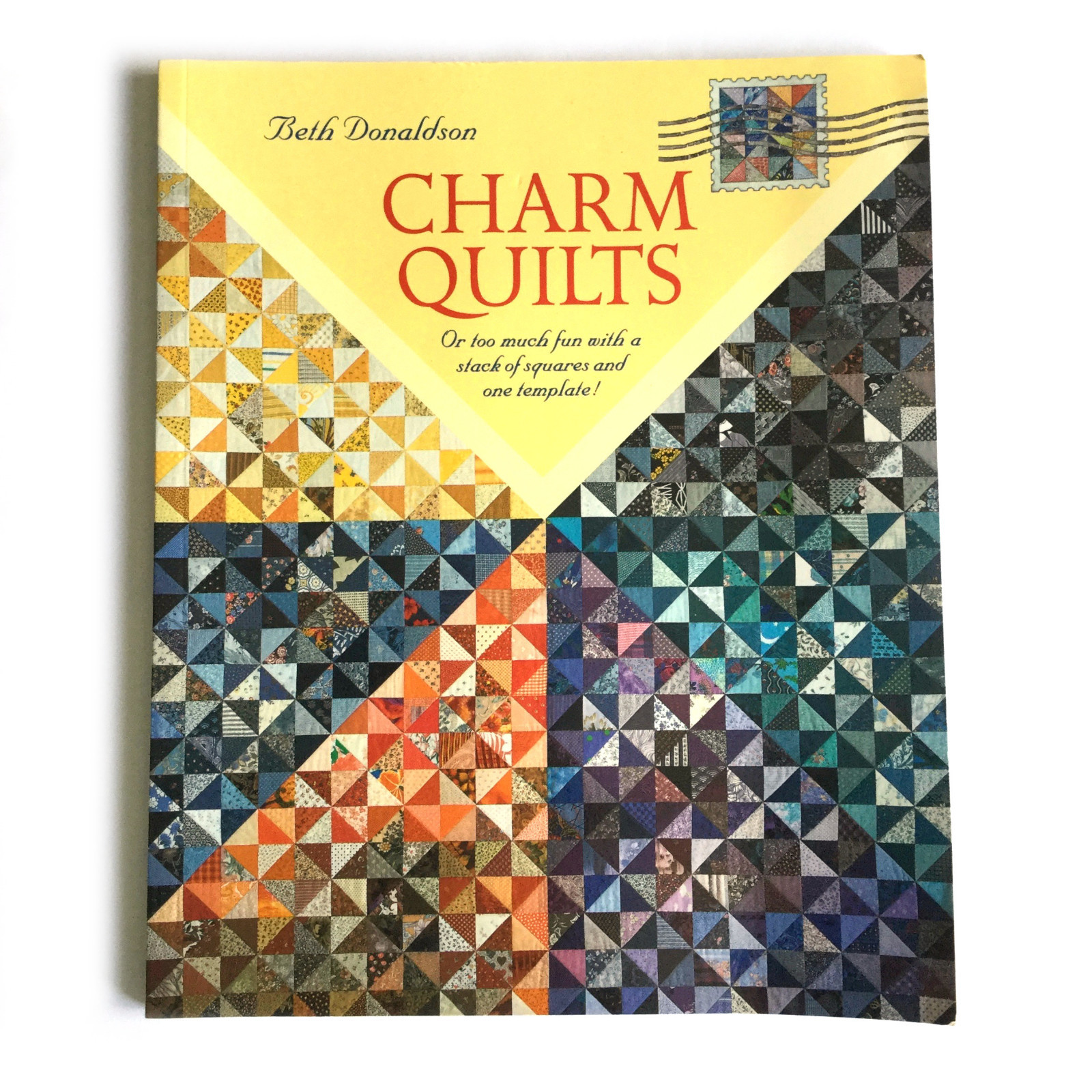 Charm Quilts by Beth Donaldson Quilting Pattern 13 One Patch Templates Book