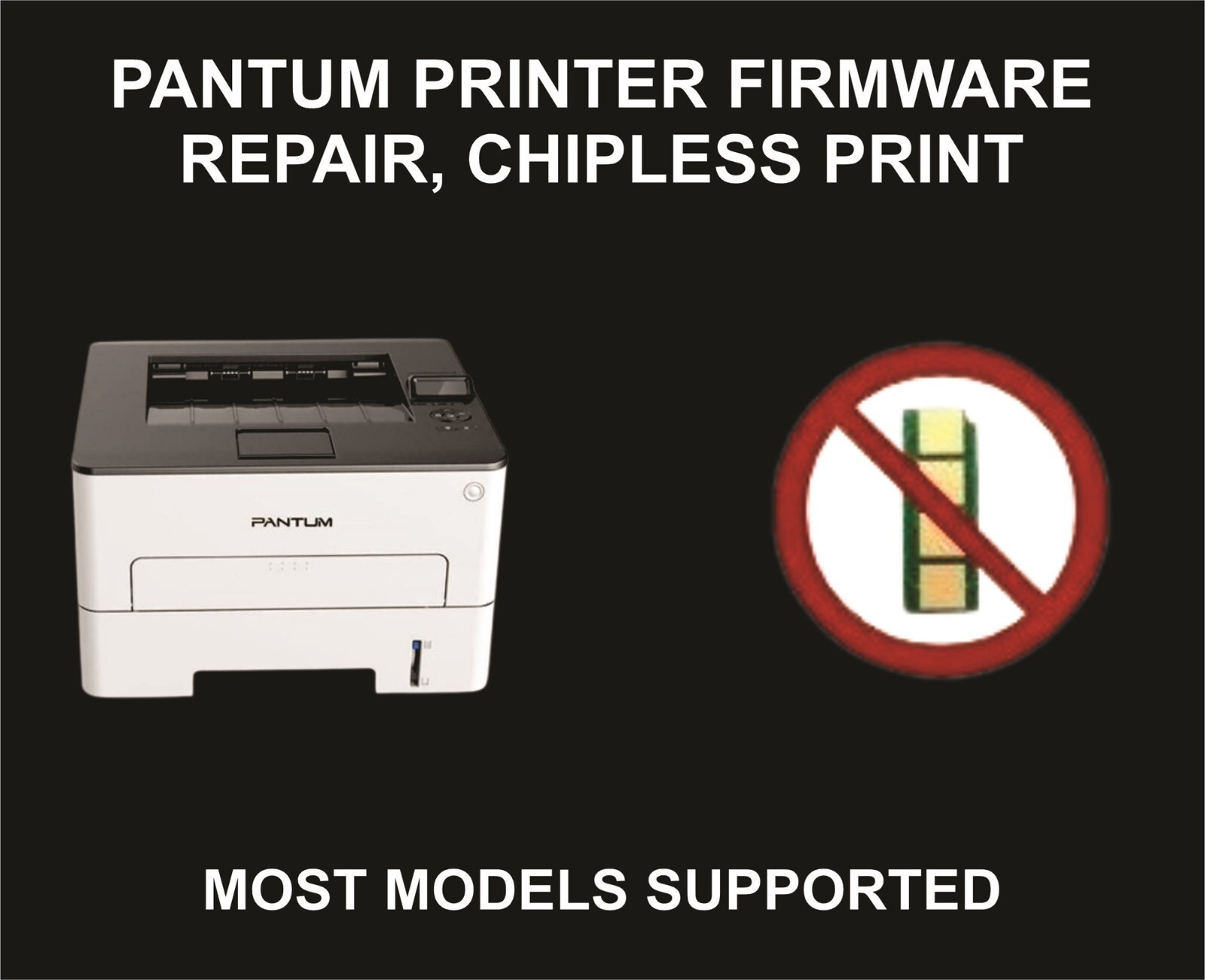 Pantum Printer Firmware Repair, Print Without Chip, Chipless