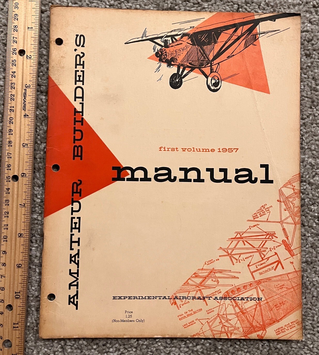 Experimental Aircraft Association Amateur Builder's Manual First Volume 1957