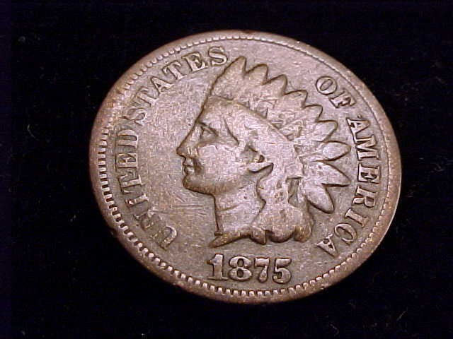1875 Indian Head Cent, Good to Very Good grade.
