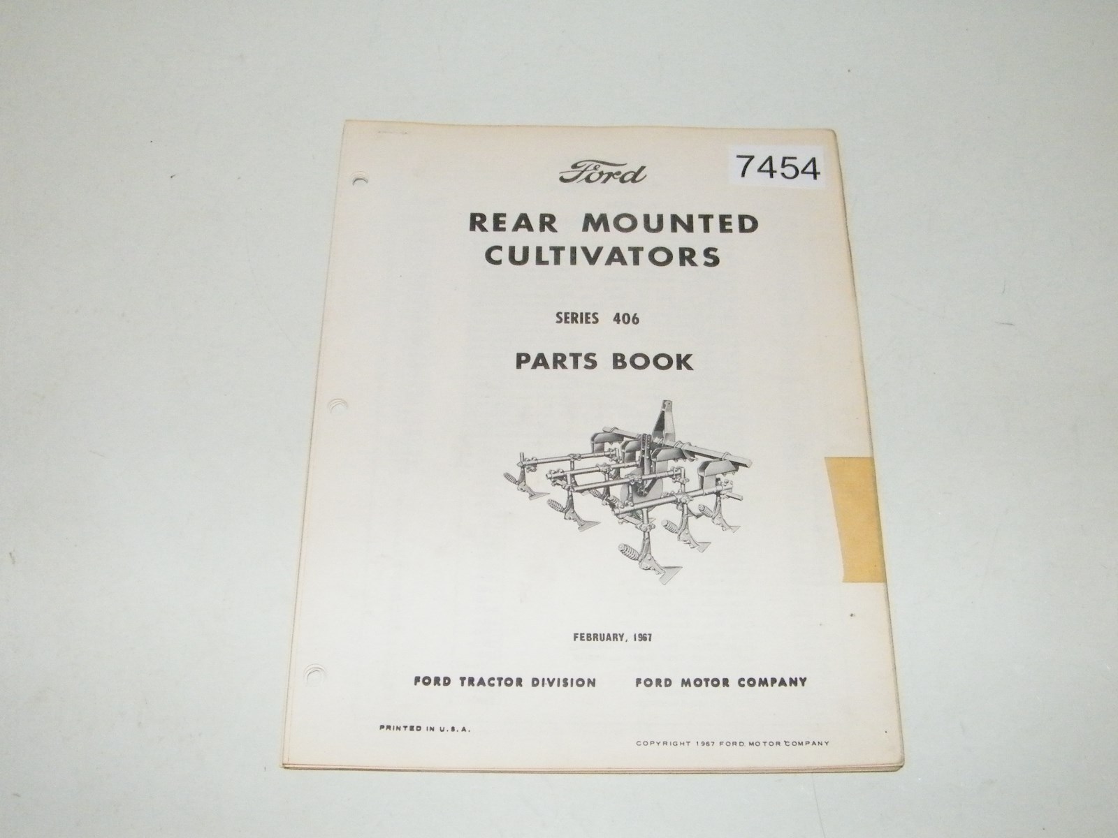 Ford Rear Mounted Cultivators Series 406 Parts Book Catalot Feb 1967 PA-4016