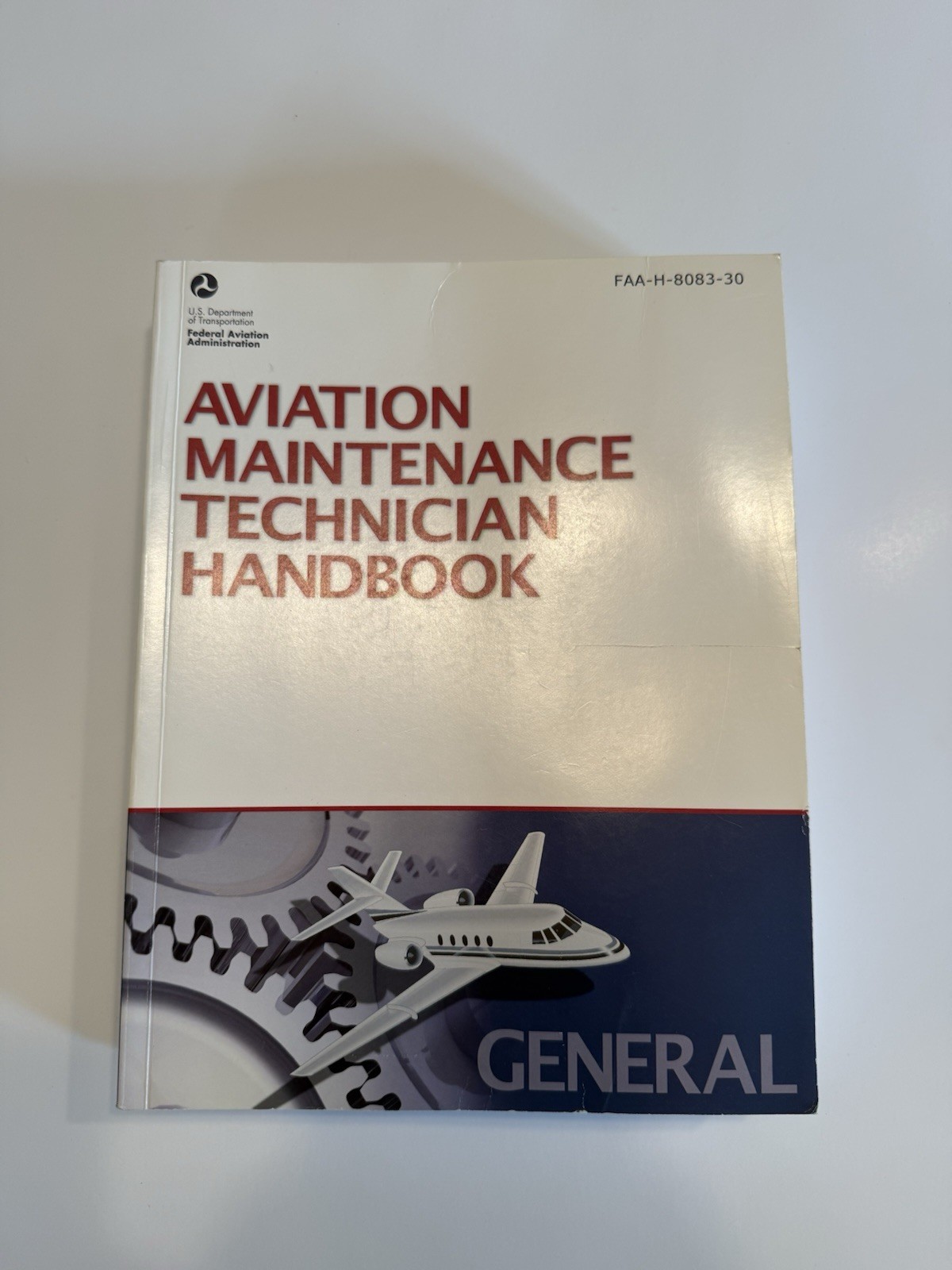 FAA Aviation Maintenance Technician Handbook General FAA-H-8083-30 US DOT FAA
