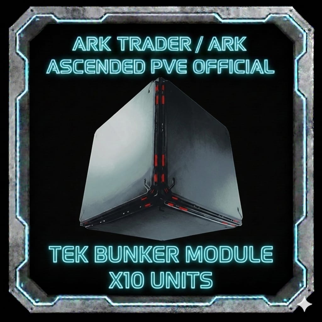 [10X] TEK BUNKER MODULES | ARK Ascended | Official PVE | Fast Delivery ✅