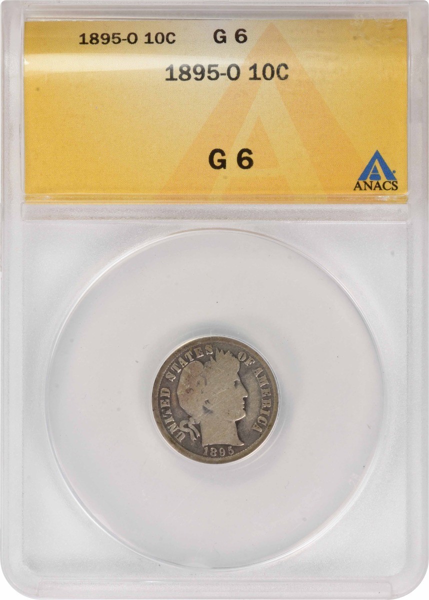 1895-O Barber Silver Dime G06 ANACS