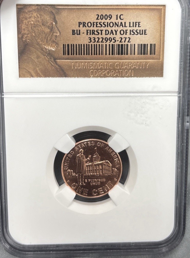 2009 Lincoln 1c Professional life 1c NGC Certified BU First Day Issue