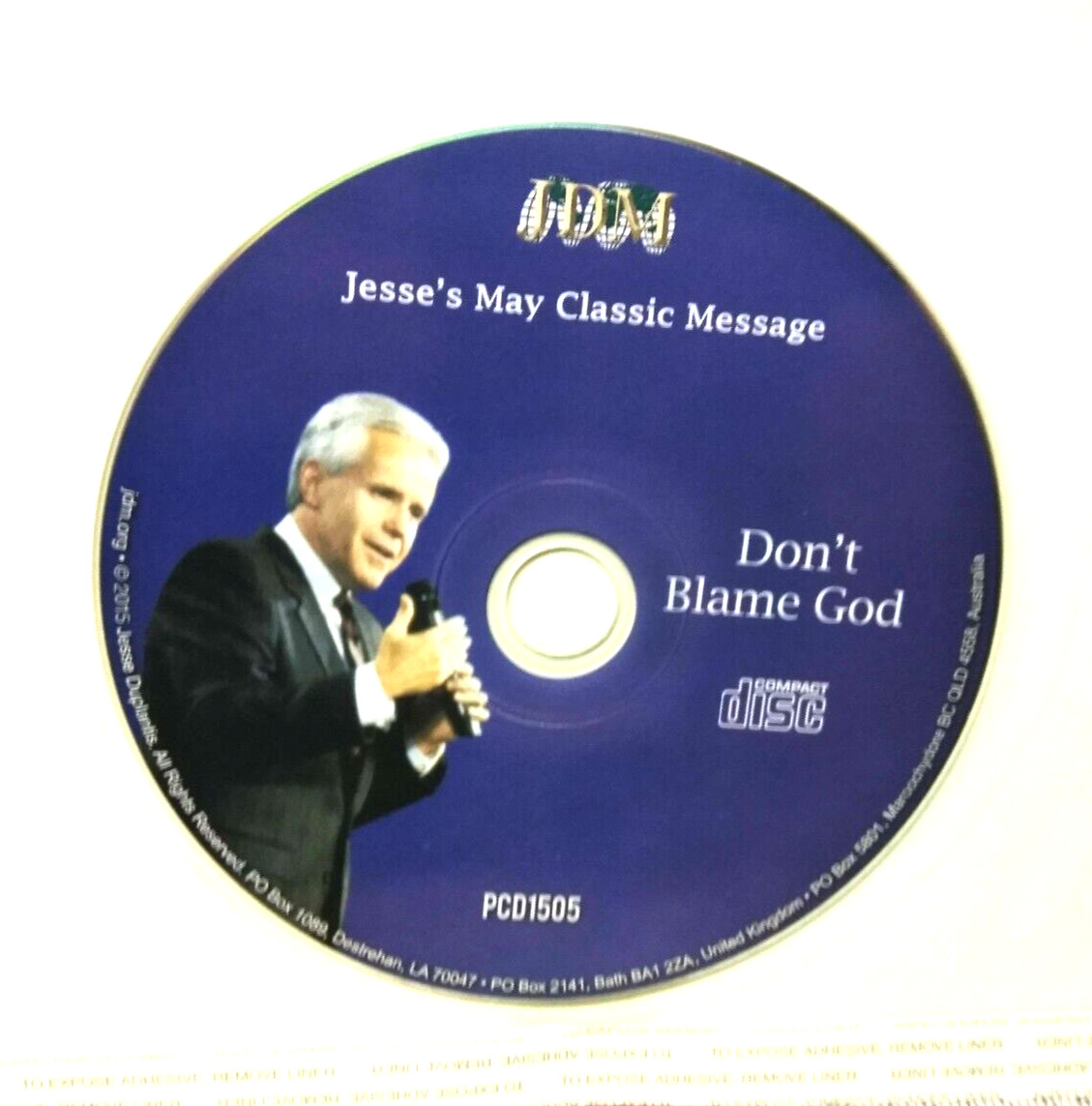 Jesse Duplantis Classic Message  - DON'T BLAME GOD! CD# PCD1505