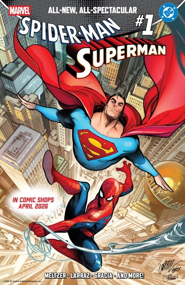 Marvel/DC Spider-Man/Superman #1 CVR A Cover VAR 4/22/26 Marvel Comics