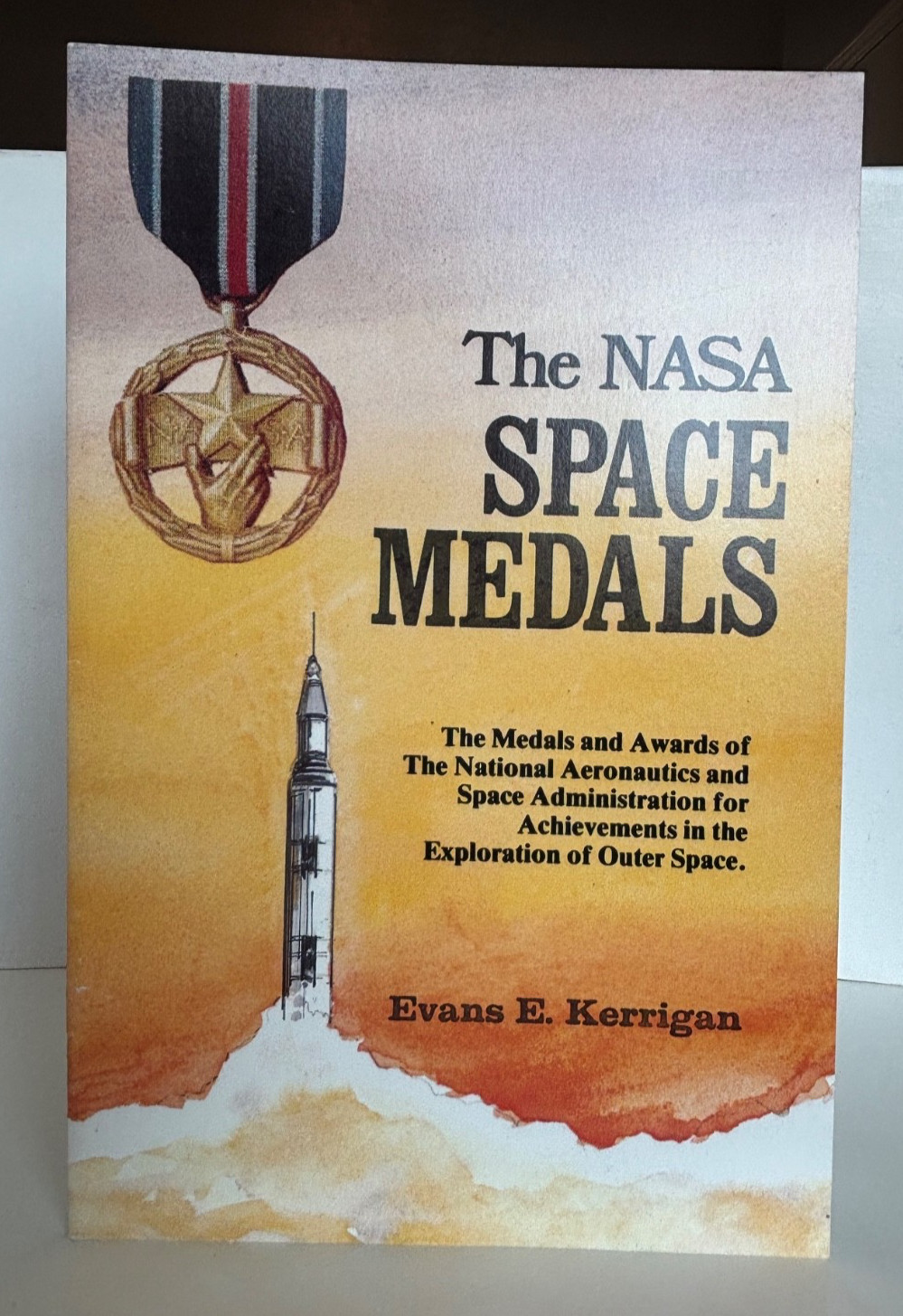 BOOK The NASA Space Medals by Evans E. Kerrigan NASA Achievements in Outer Space