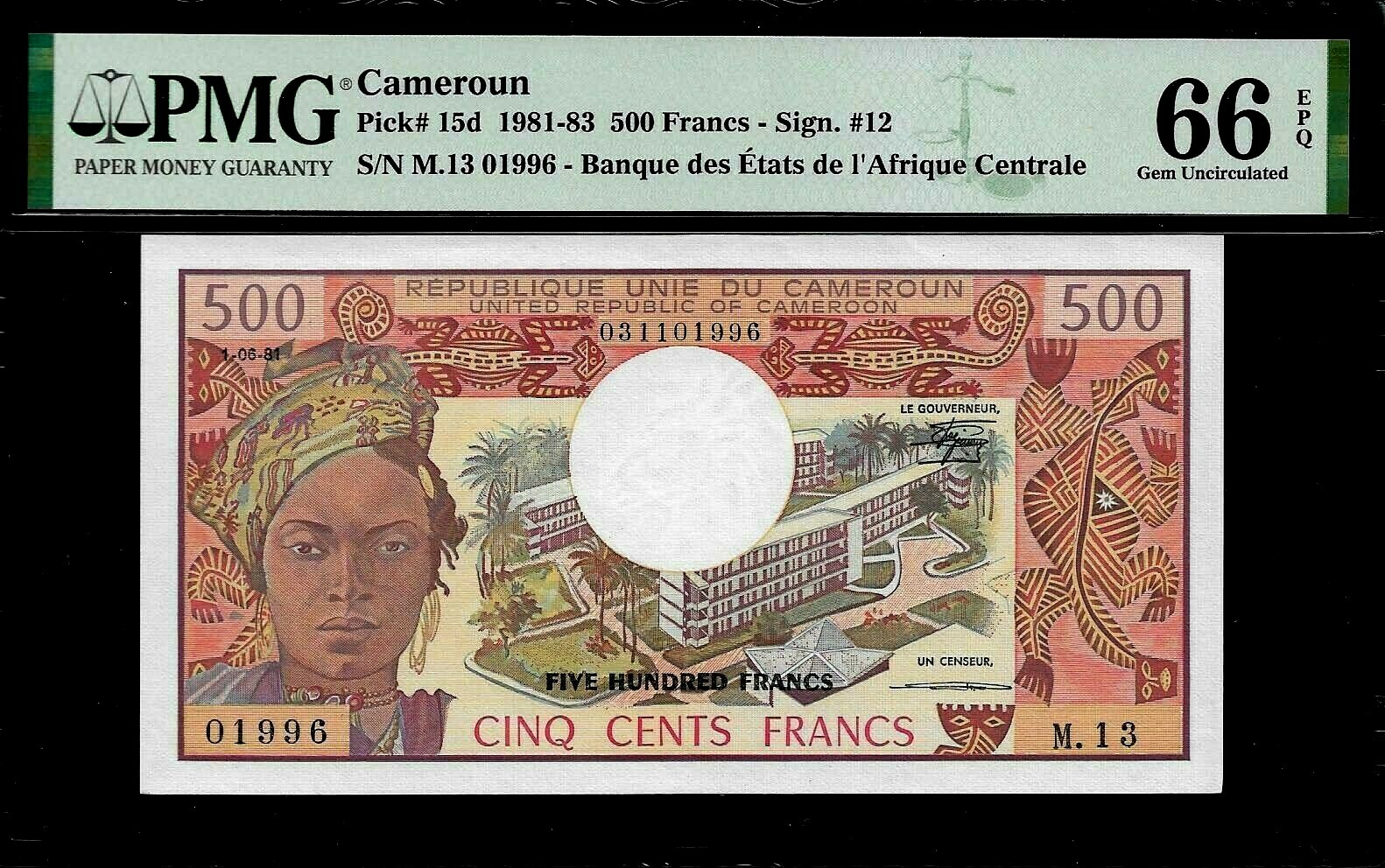 Cameroun 500 Francs 1981   PMG 66 EPQ UNC Pick # 15d, Series M13