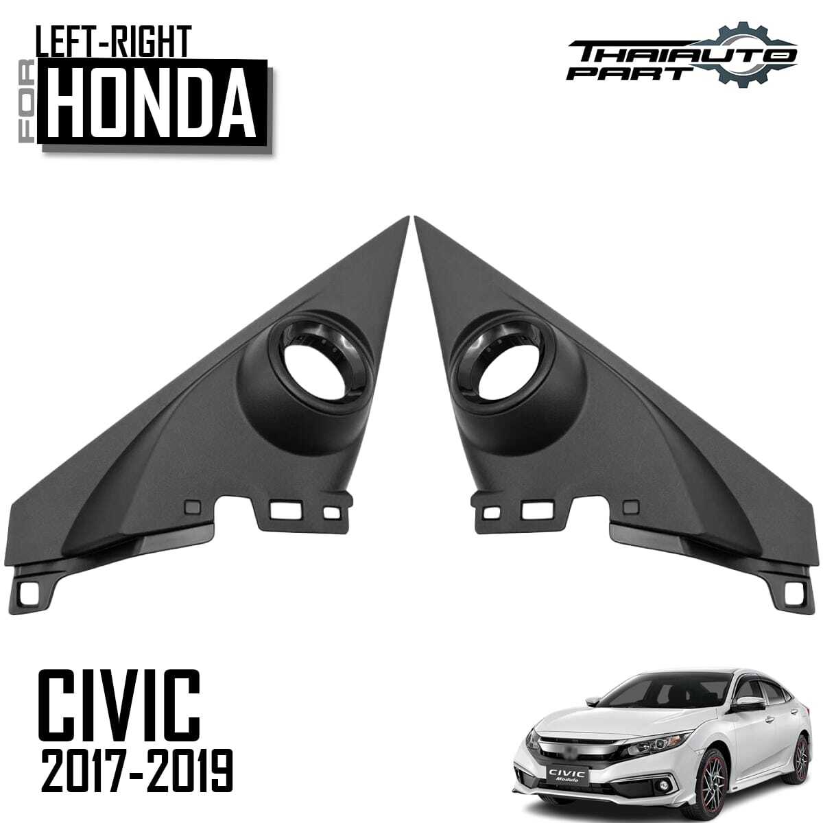 Pair LR Tweeter Speaker Pillar Cover For Honda Civic FK FC 2017-2019