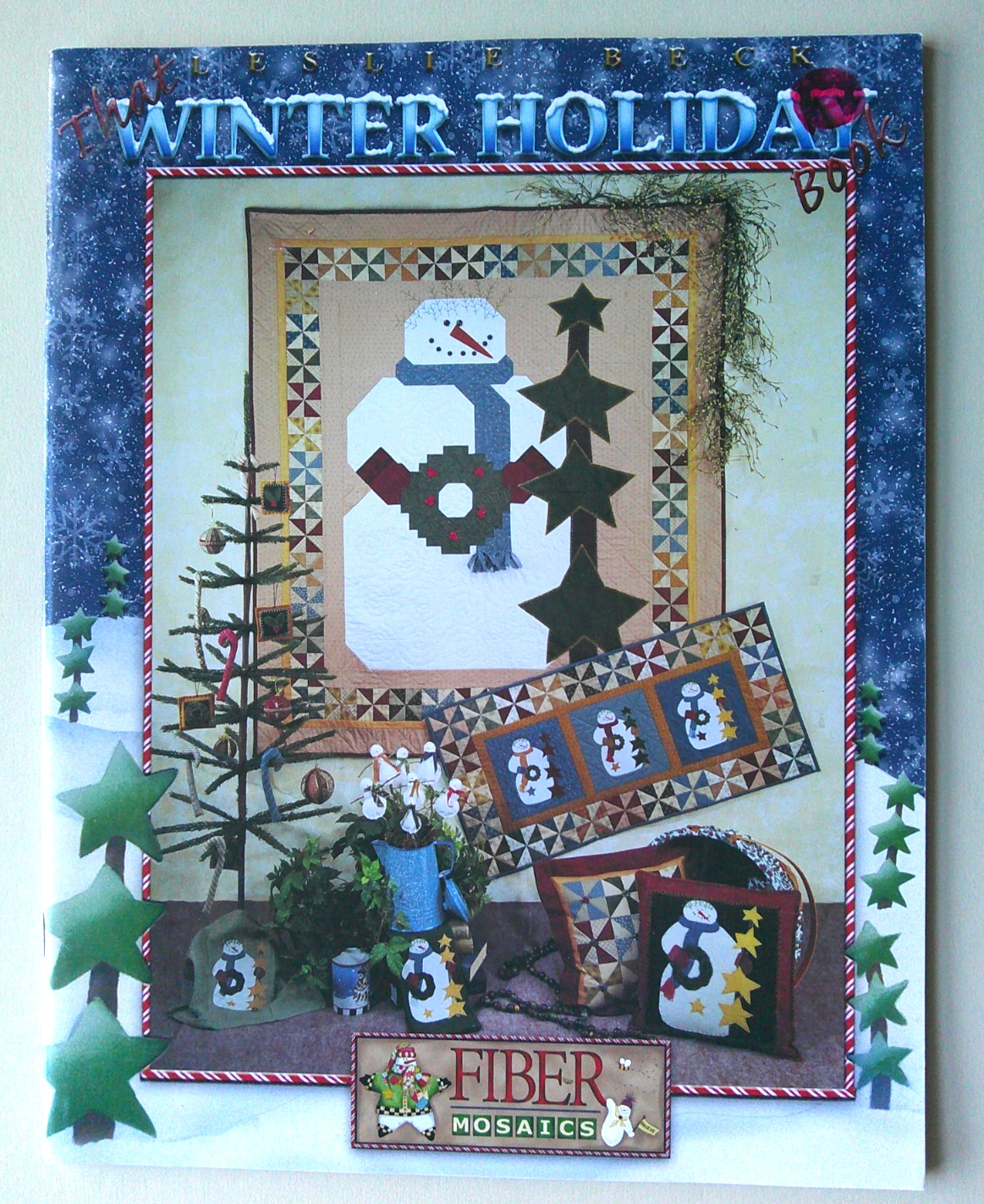 That Winter Holiday snowman project  quilt pattern booklet Fiber Mosaics