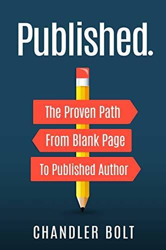 Published.: The Proven Path From Blank Page To Published Author - VERY GOOD