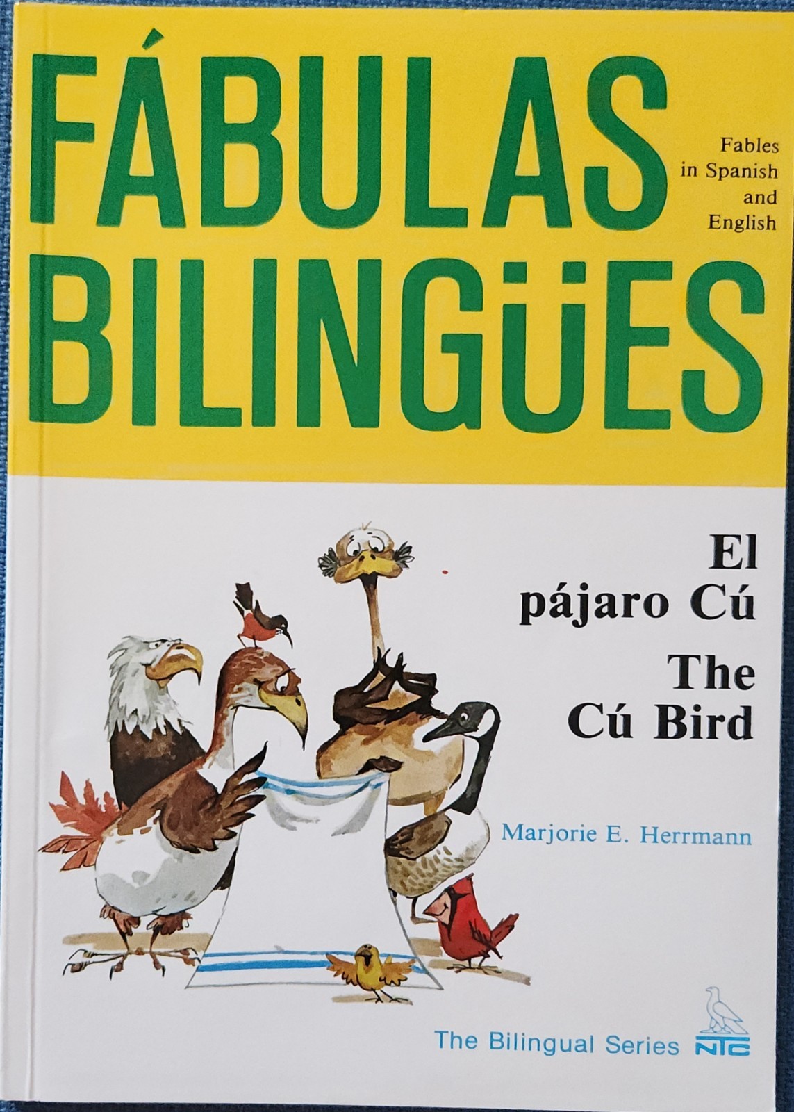El pájaro Cú/ The Cú Bird (BILINGUAL FABL... by McGraw Hill Paperback / softback