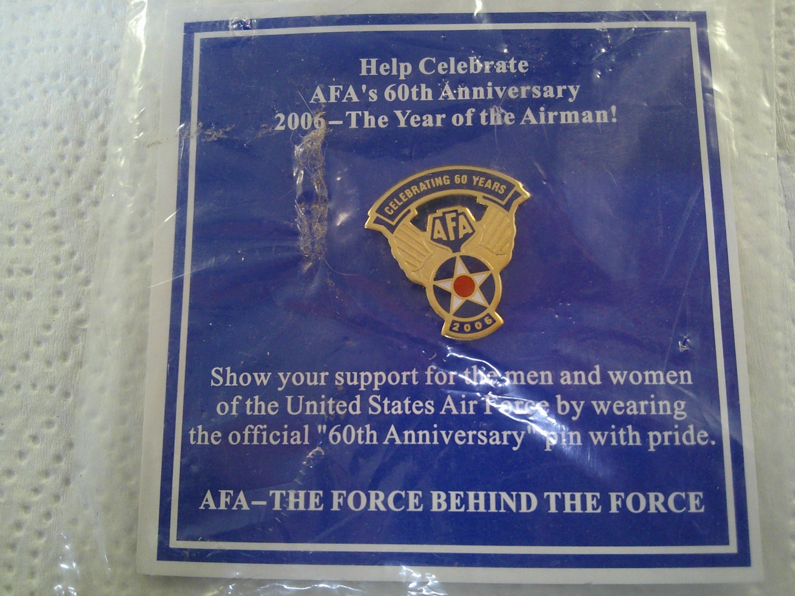 AFA'S 60TH ANNIVERSARY 2006 THE YEAR OF THE AIRMAN! PUSH PIN