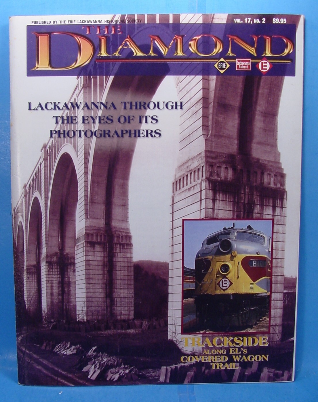 THE DIAMOND VOLUME 17 NUMBER 2  2003 ERIE LACKAWANNA HISTORICAL SOCIETY MAGAZINE