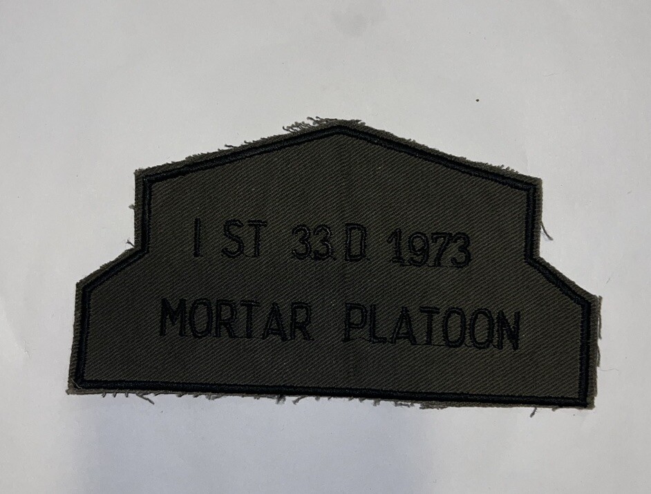 VINTAGE US ARMY 1ST 33 D 1973 MORTOR PLATOON JACKET PATCH