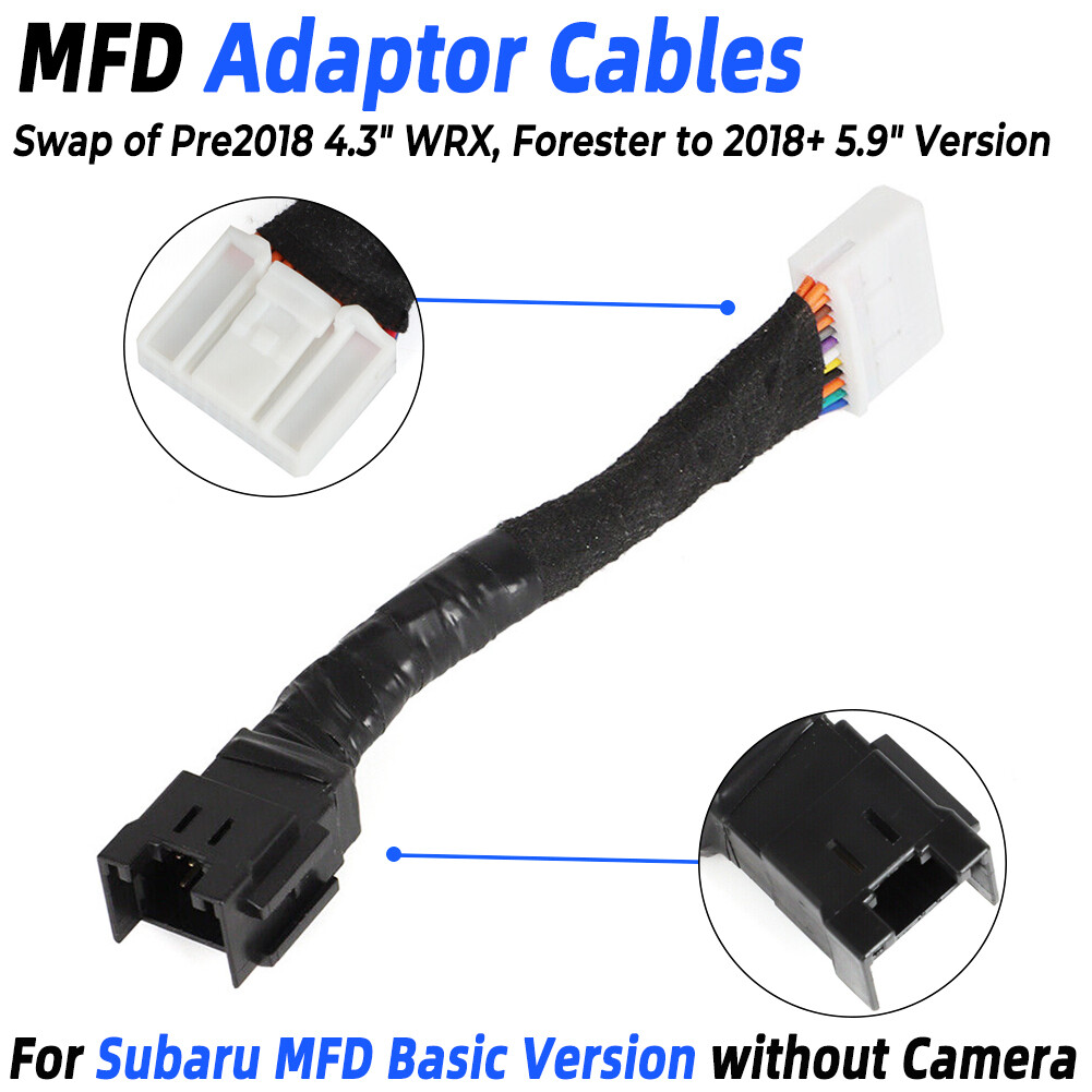For Subaru Adaptor Cables To Swap 2018+ 5.9"  MFD of WRX To Pre2018 WRX,Forester