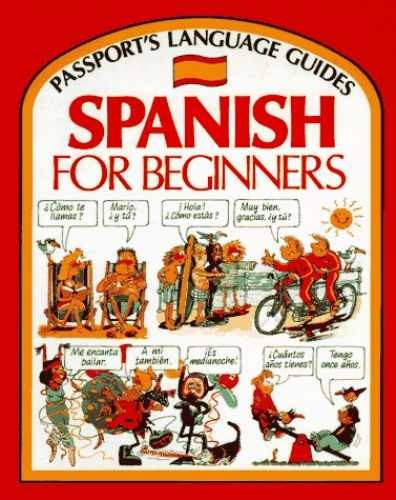 Spanish for Beginners (Passport's - Hardcover, by Angela Wilkes - Very Good n