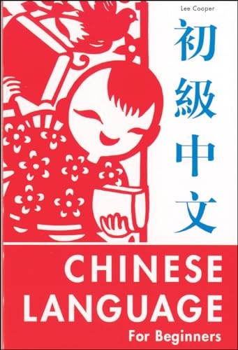 The Chinese Language for Beginners - Paperback By Cooper, Lee - VERY GOOD