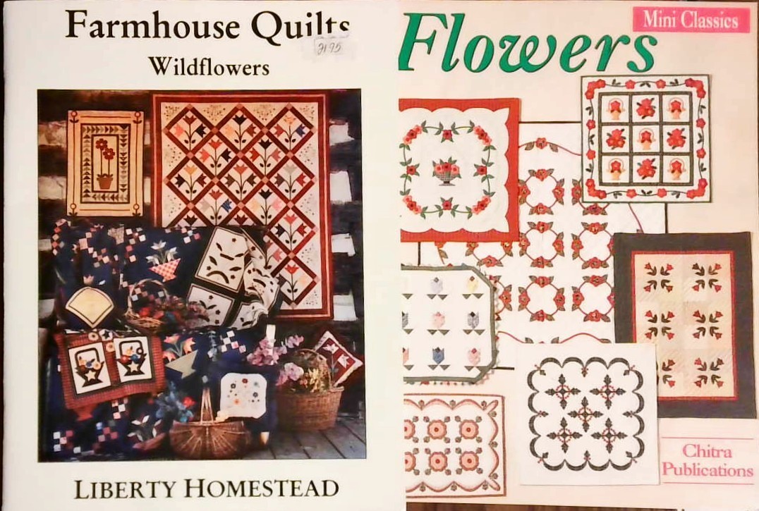 2 quilt books Farmhouse Quilts Wildflowers Liberty Homestead & Flowers Chitra