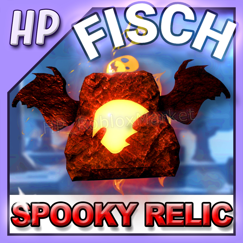 Fisch - SPOOKY ENCHANT RELIC [⚡FISCH FRIGHT・FASTEST・CHEAP⚡]