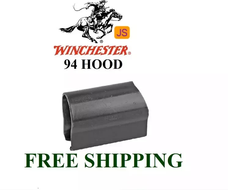 🔥🔥 🔥WINCHESTER HOOD Model 94 1894 9417 9422 9422M 22 XTR 22 MXTR 🔥🔥🔥