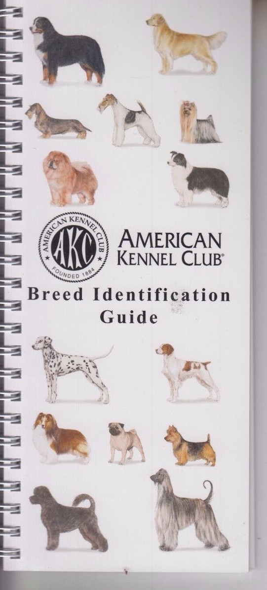 American Kennel Club Breed Identification Guide AKC 2014