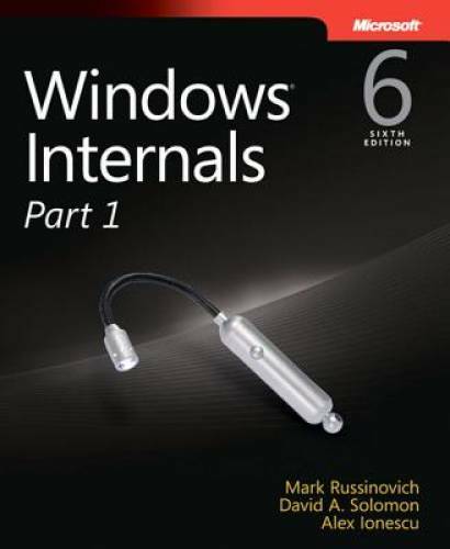Windows Internals, Part 1 (6th Edition) (Developer Reference) - Paperback - GOOD