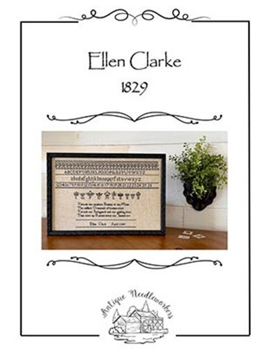 Ellen Clarke 1829~Antique Needleworkers