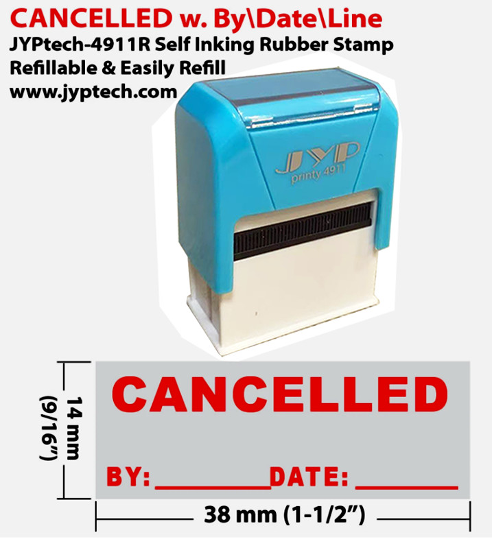 Cancelled w. By Date Line JYP 4911R Self Inking Rubber Stamp （Red Ink）