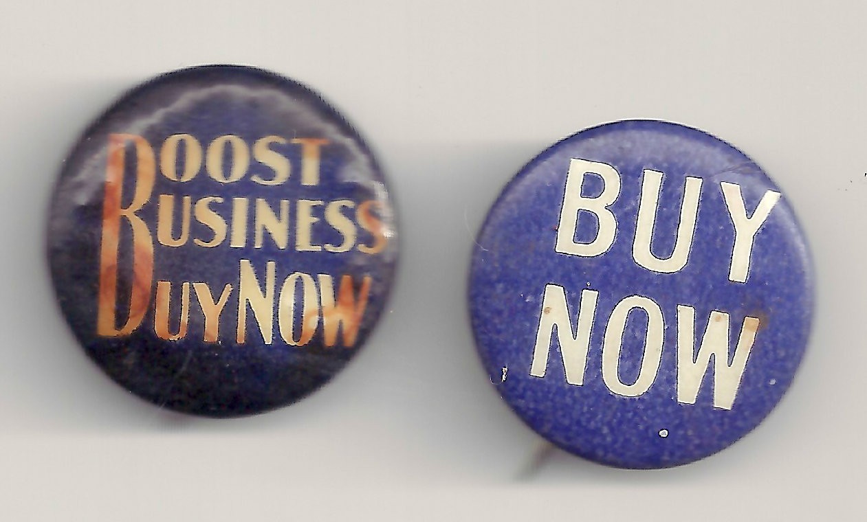 2 Depression Era BUY NOW Pins ~ BOOST BUSINESS!