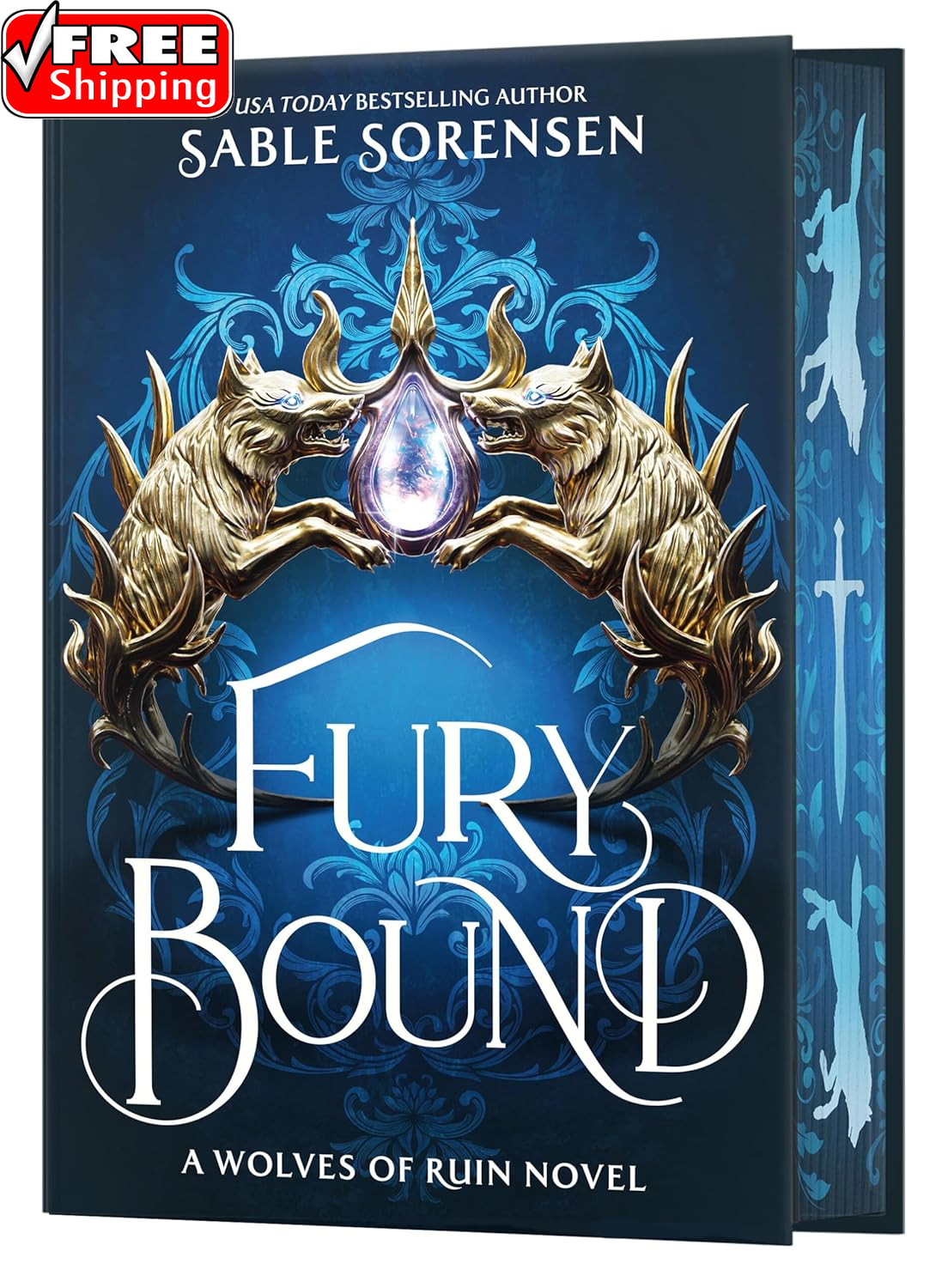Fury Bound (Deluxe Limited Edition) (The Wolves of Ruin, 2)