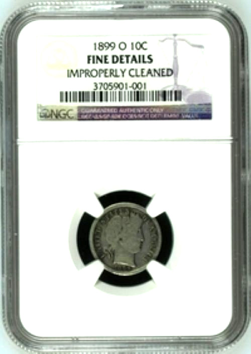 1899-O Barber 10c NGC Fine Details, Improperly Cleaned