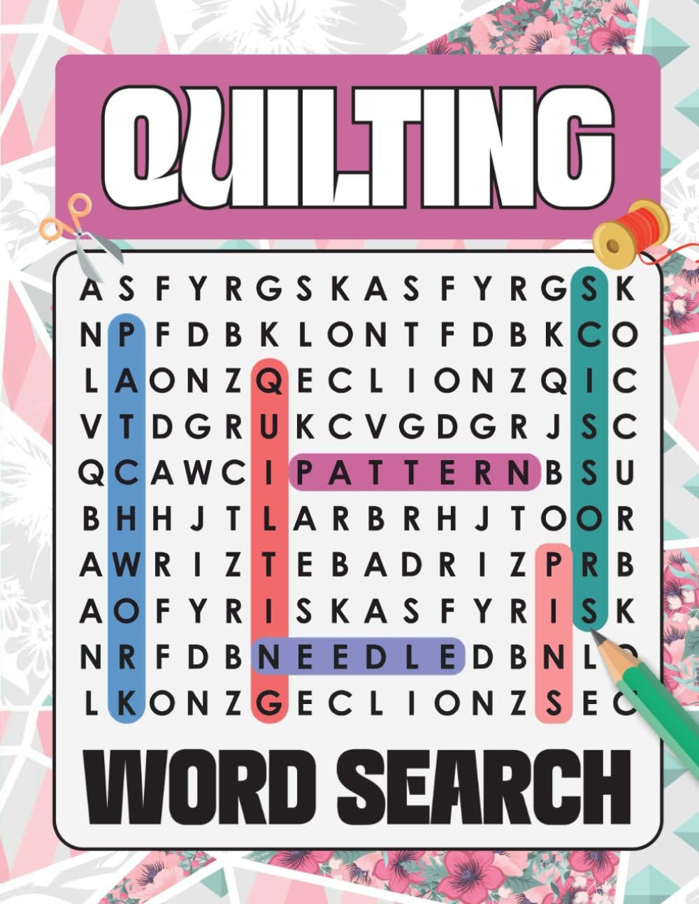 Quilting Word Search: +400 Quilting Themed Word Searches, Gifts for Quilting and