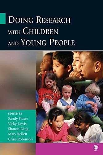 Doing Research with Children and - Paperback, by Fraser Sandy; Lewis - Very Good