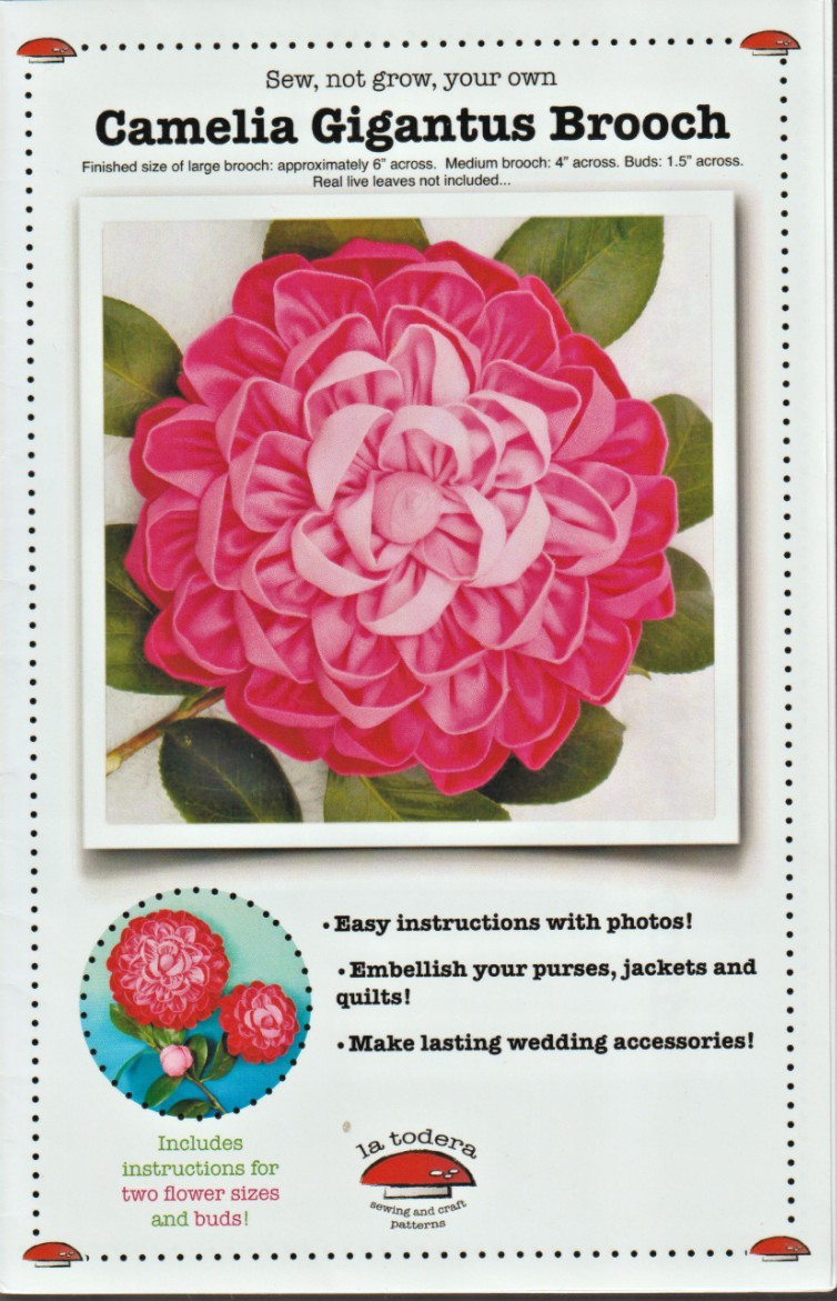 3 Sizes Camelia Gigantus Brooch - SEWING PATTERN - Embellish & Accessorize