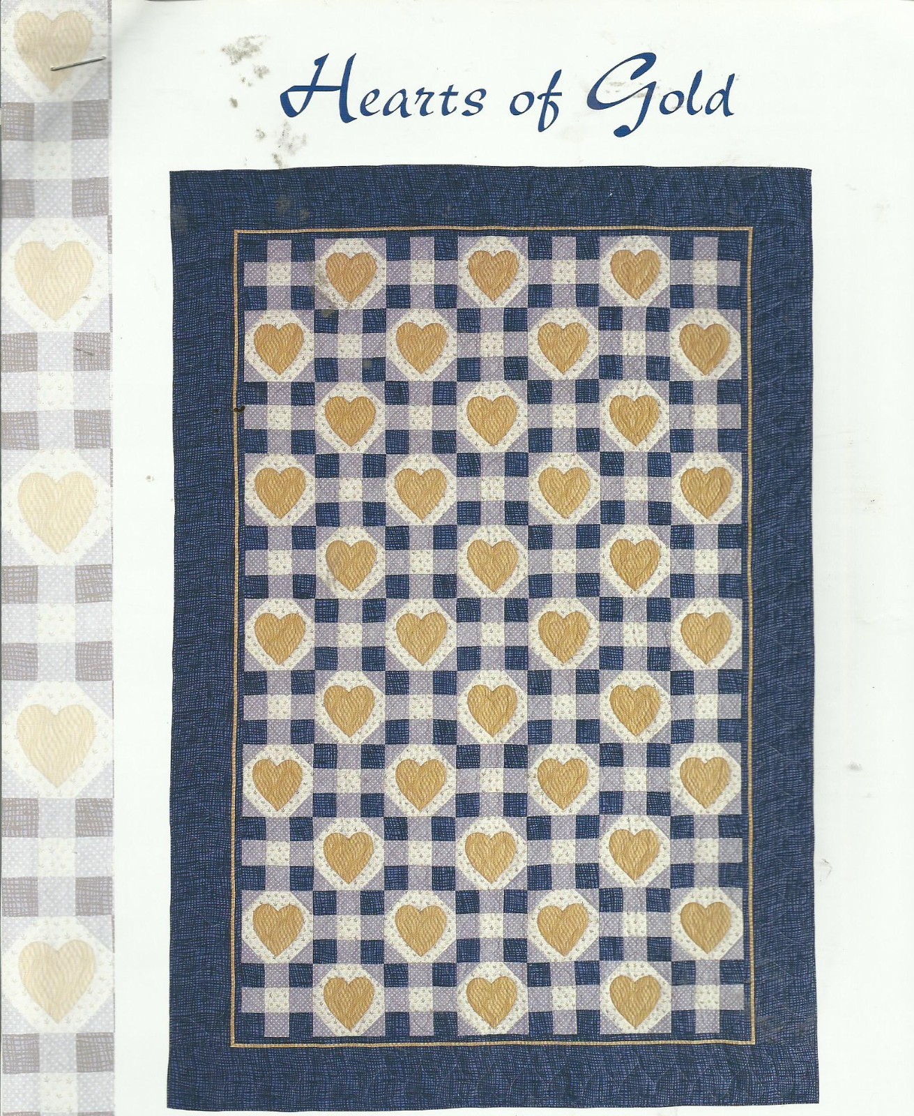 E0055 HEARTS OF GOLD PILLOW & QUILT PATTERN/INSTRUCTIONS