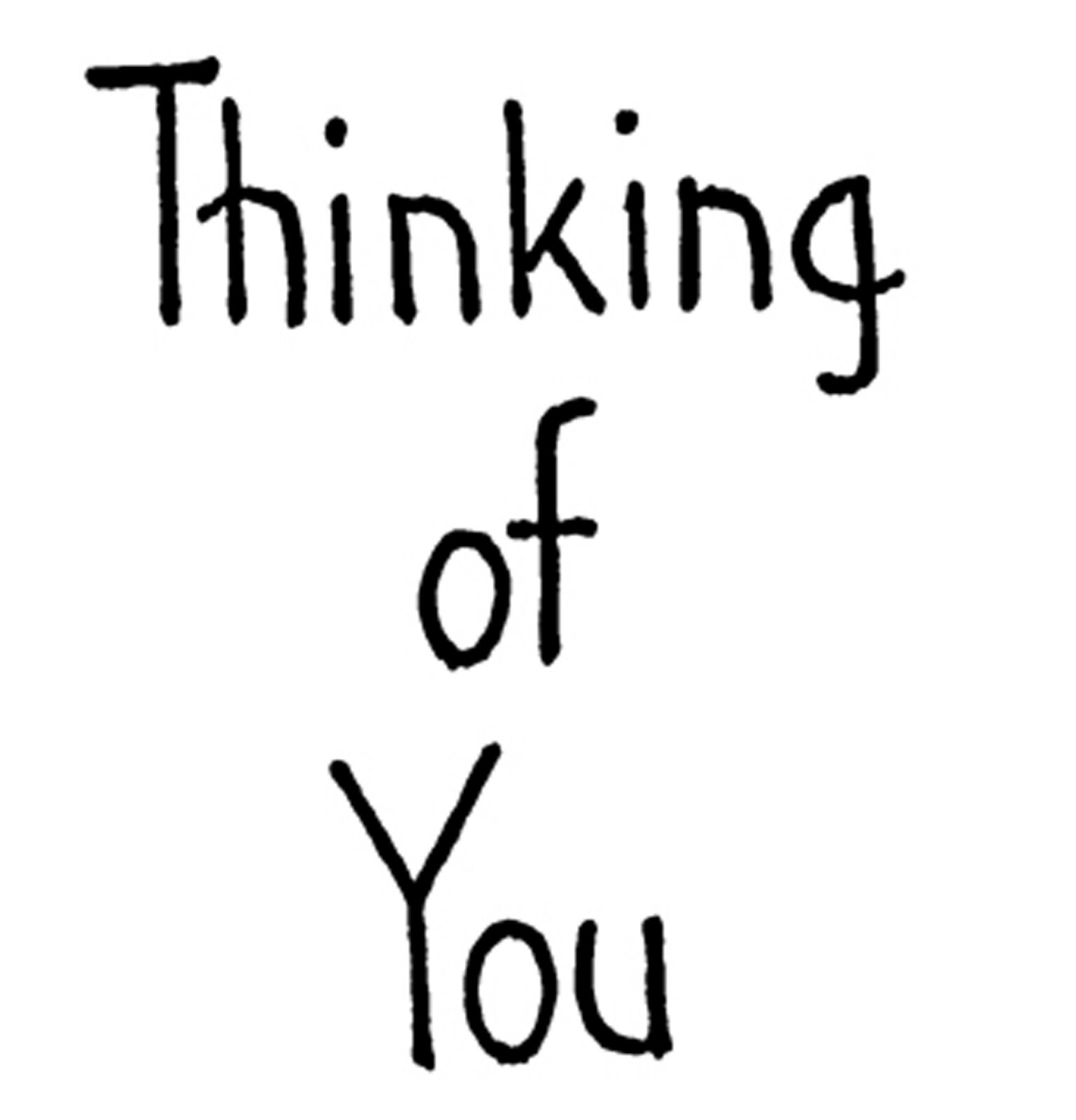 Thinking of You Text NORTHWOODS Wood Mounted Rubber Stamp NEW C10447