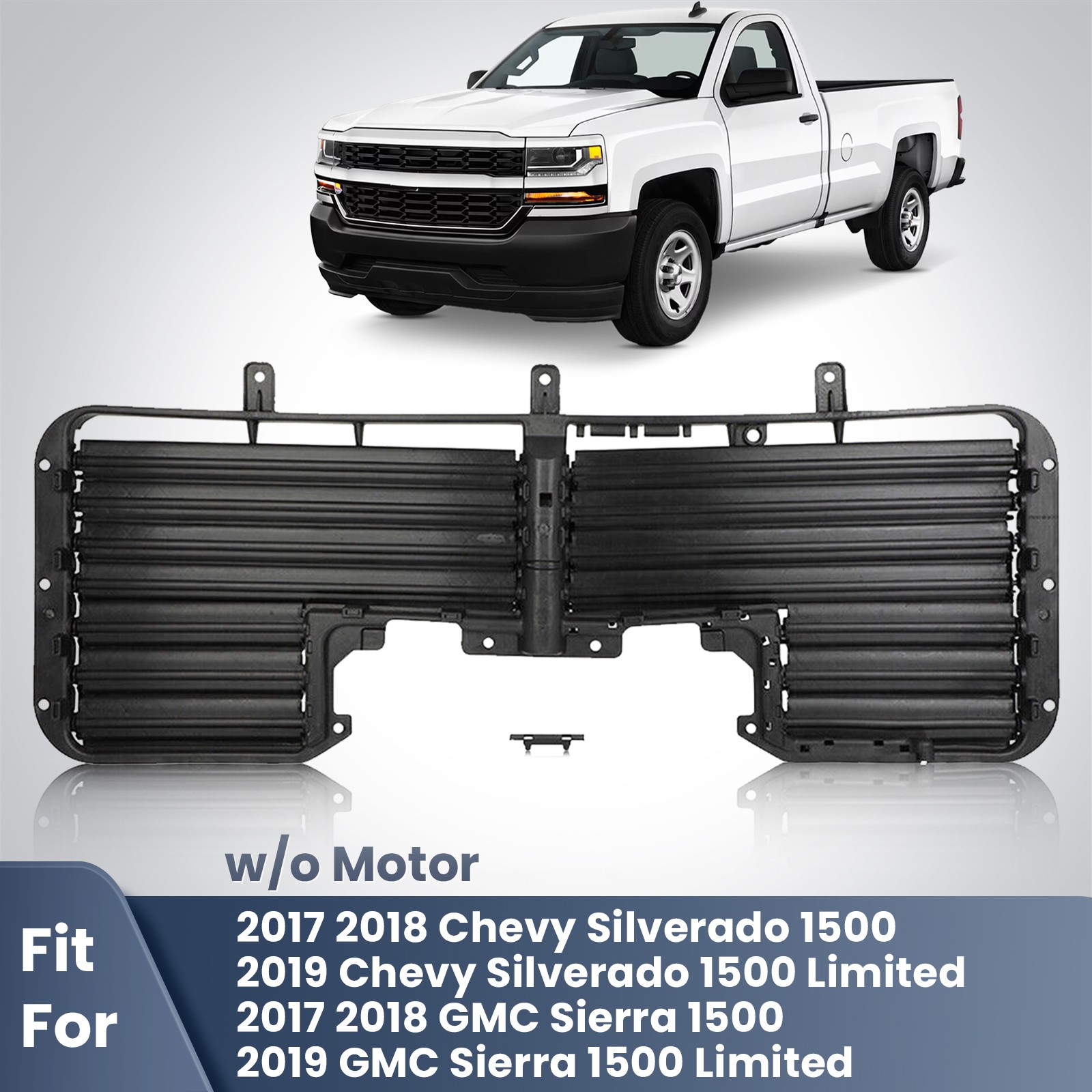Radiator Shutter For 2017-2019 Silverado 1500&Sierra 1500 W/O MOTOR 84363184