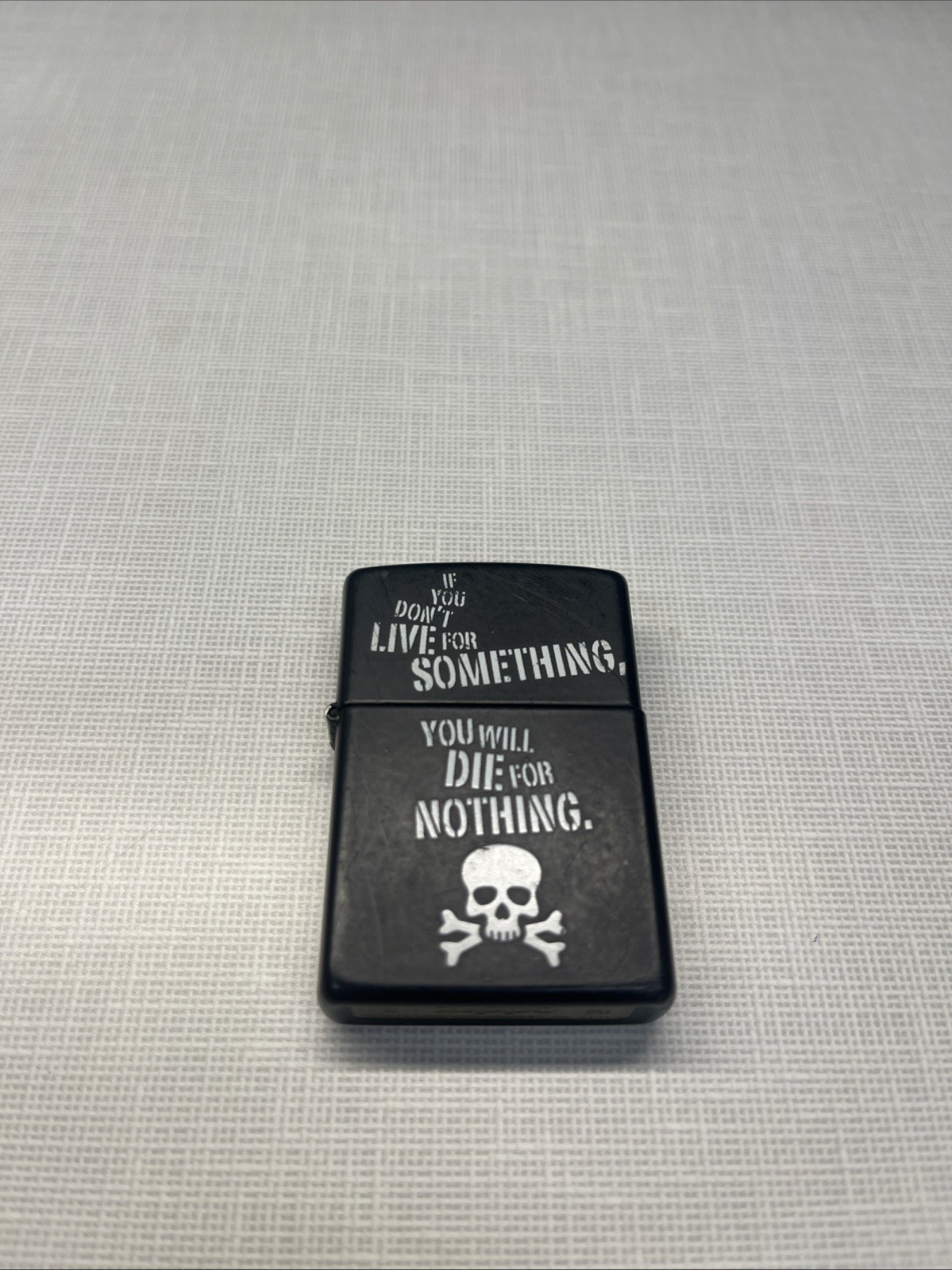 Zippo Lighter “If You Don’t Live For Something,You Will Die For Nothing”
