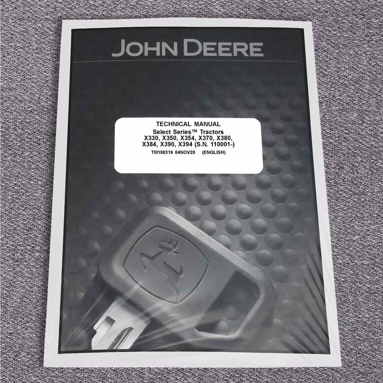 John Deere X330, X350, X354, X370, X380, X384, X390, X394 Tractor Repair Manual