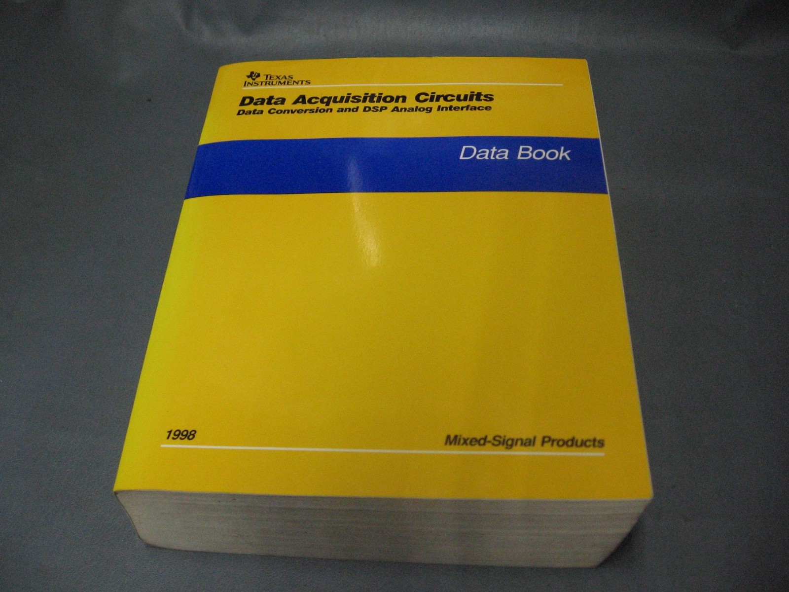 Texas Instruments Data Acquisition Circuits Data Book 1998