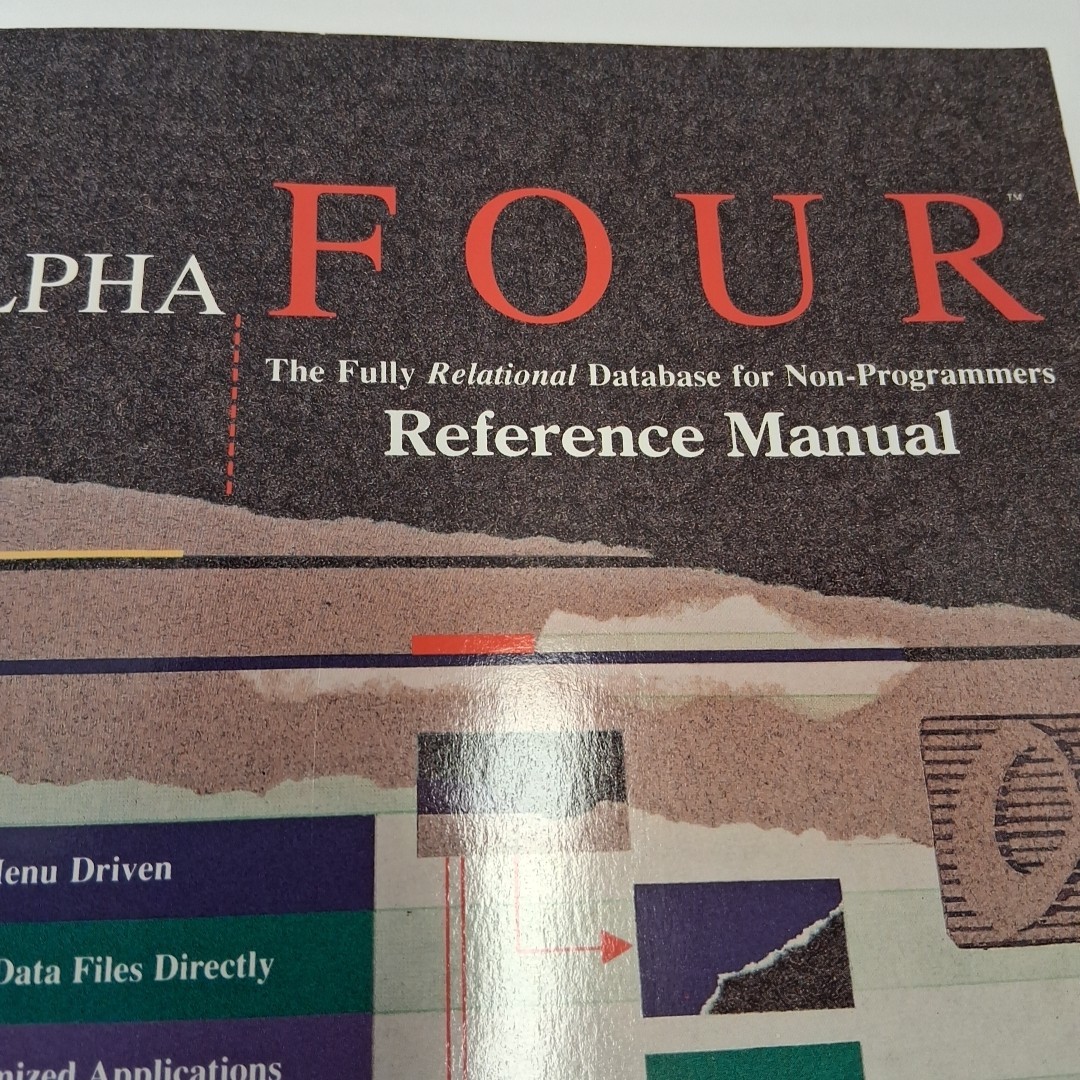 Alpha Four Fully Relational Database Non-Programmers Manuals Diskette Incomplete