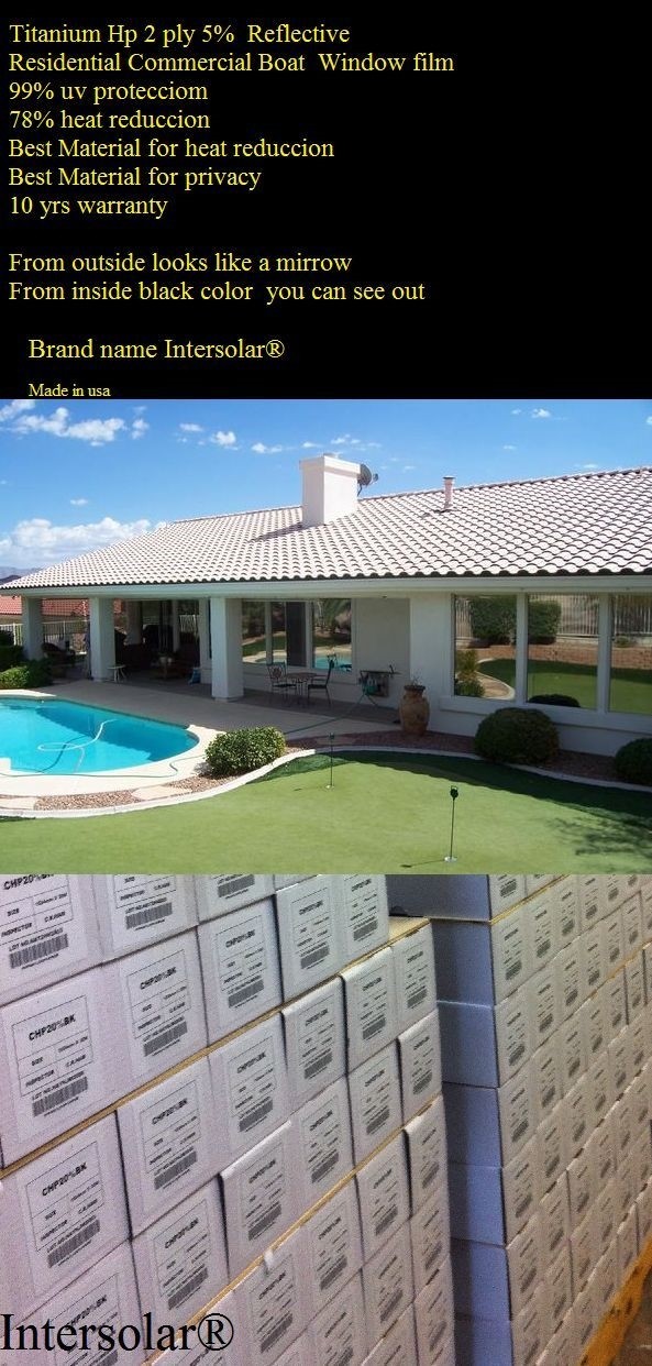 60" x50' Home Window Tint Titanium Reflective High Performance 2ply 05%
