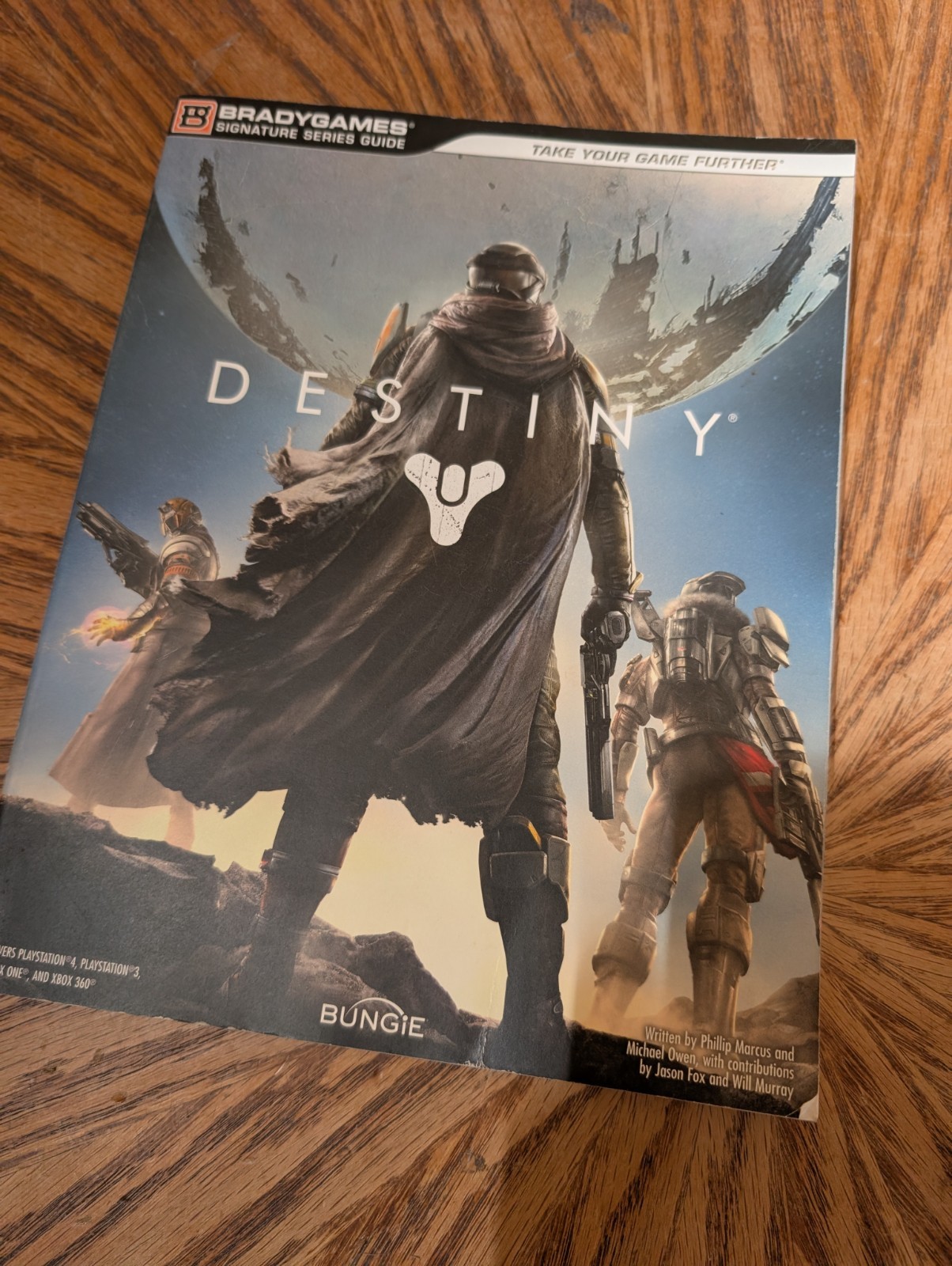 Destiny Strategy Guide Your Hero. Your Story. Your Legend. By Brady Games
