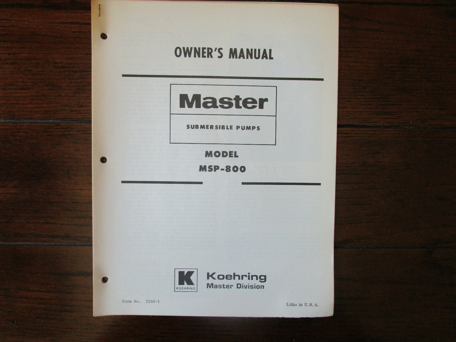 Koehring Master Model MSP-800 Submersible Pumps Owners Manual