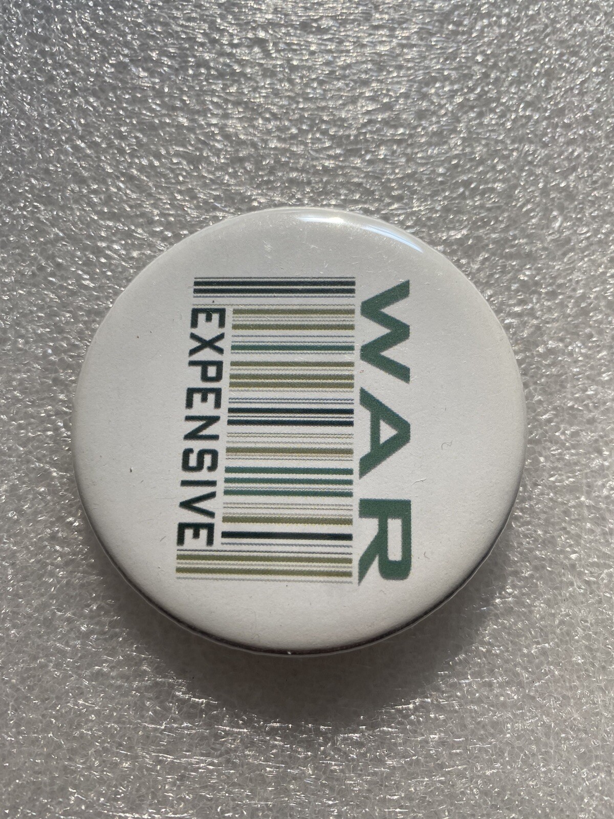 WAR EXPENSIVE Barcode Logo Icon Label pinback button pin 2 3/16"