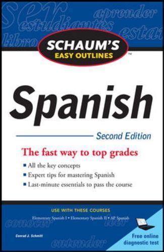 Schaum's Easy Outline of Spanish, Second Edition (Schaum's Easy Outlines) by Sc