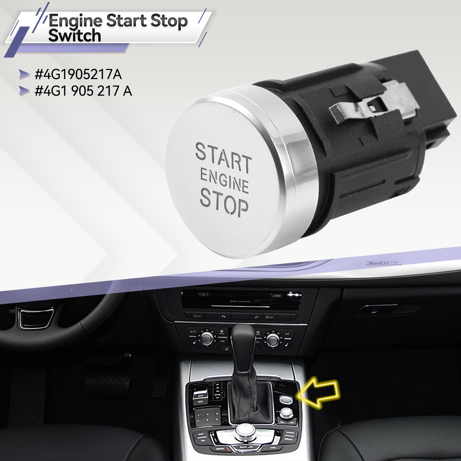 Start Stop Engine Switch Button 4G1905217A For Audi A6 C7 S6 A7 RS7 2012 - 2018