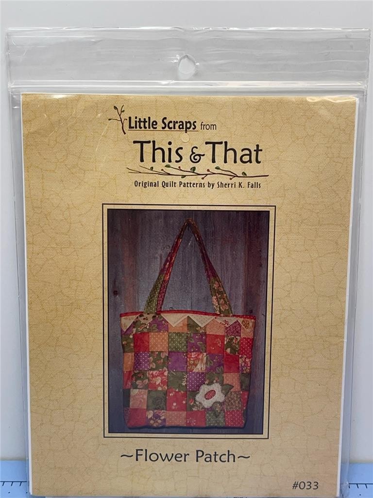 THIS & THAT - Bag Pattern - LITTLE SCRAPS - FLOWER PATCH - #033 - 14.5" x 11"
